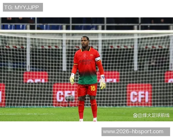 法尔克曝曼联切尔西关注米兰门将迈尼昂拜仁无意引进